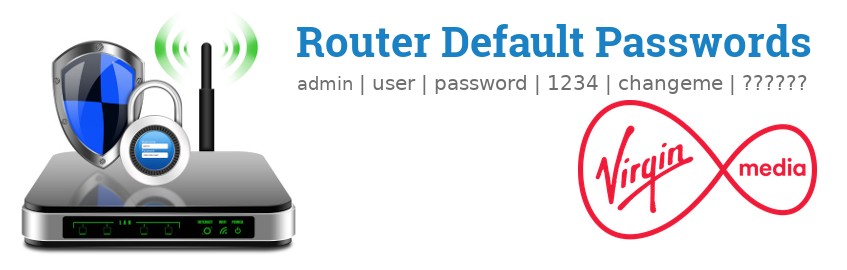 Image of a Virgin Media router with 'Router Default Passwords' text and the Virgin Media logo